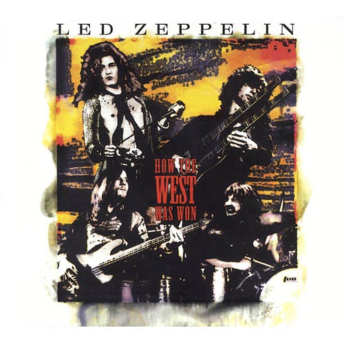 Led Zeppelin - 2003 How The West Was Won